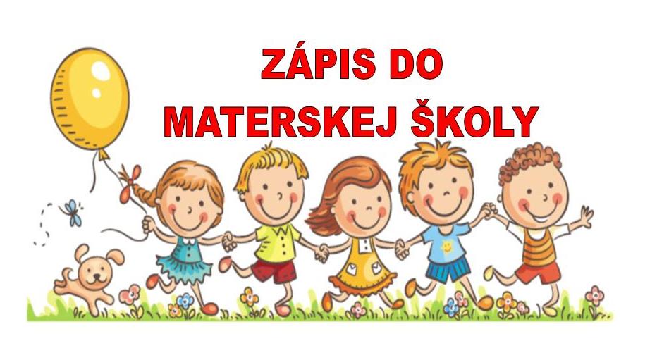 Oznam - Zápis detí do Materskej školy na školský rok  2025 - 2026